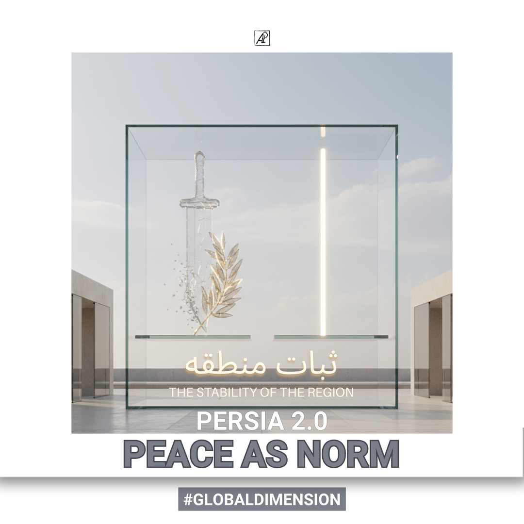 Pérsia 2.0: Dimensão Global. A Paz como Norma