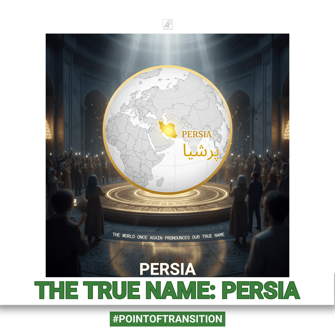 Ponto de Transição. O Nome Verdadeiro: Pérsia