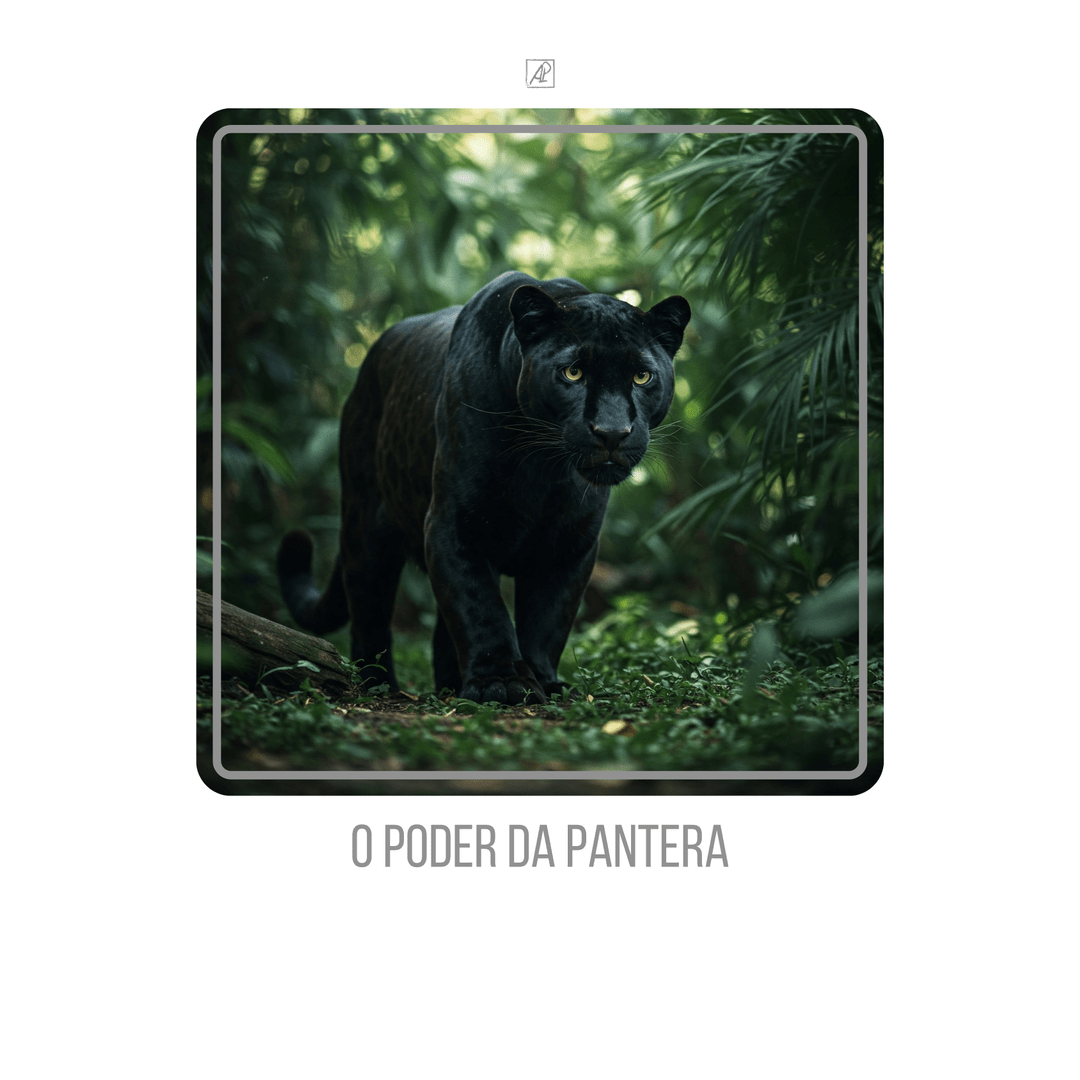 🐆🔥 O Poder da Pantera
