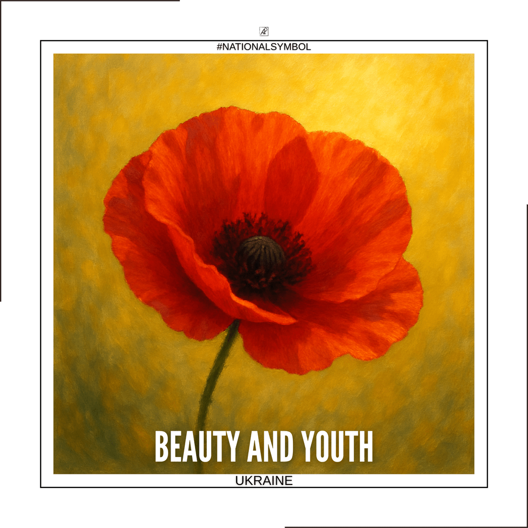 National Symbol. Ukraine. 🌺☀️ Poppy — Beauty and Youth poster image