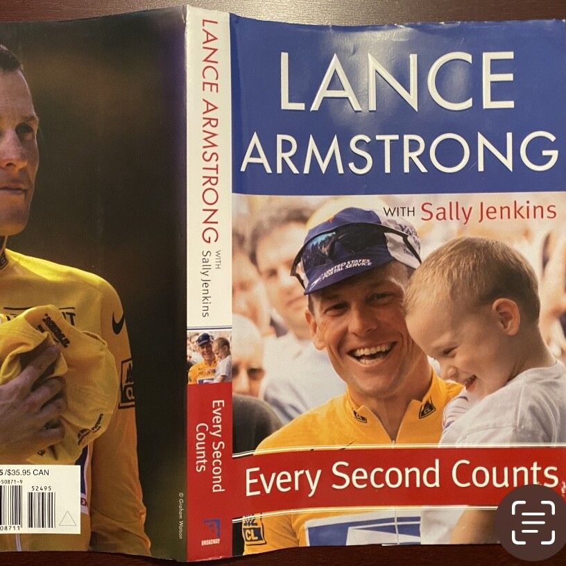 Every Second Counts. Book by Lance Armstrong
