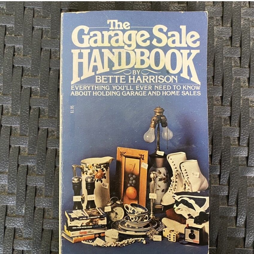 The Garage Sale Handbook by Bette Harrison