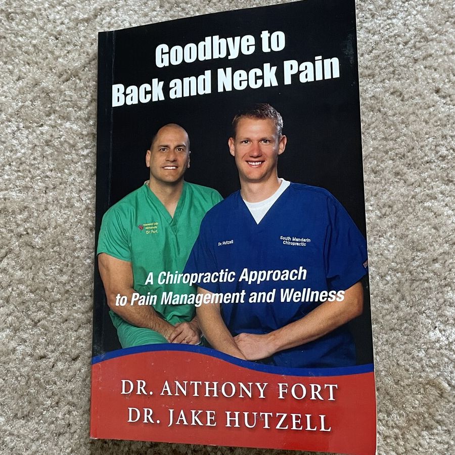 Book "Goodbye to back and neck pain" by Dr. Anthony Fort and Dr. Jake Hutzell
