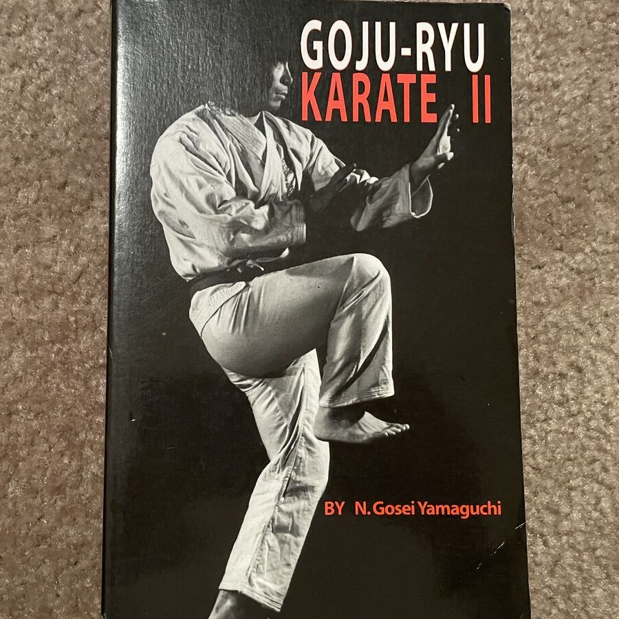 Goju-ryu Karate II by N. Gosei Yamaguchi