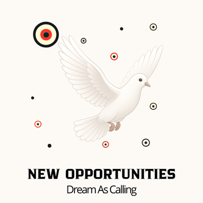 🕊️ Dream as Calling